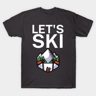 Lets ski T-Shirt